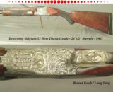 BROWNING BELGIUM DIANA 12- ROUND KNOB & LONG TANG- OVERALL a 90% PIECE- 1967- 26 1/2
