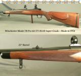 WINCHESTER MOD 70 PRE-64 SUPER GRADE 375 H&H- 1954- ORIG 97% BLUE- ORIG WOOD FINISH at 96%- THE BORE is BRAND NEW- CORRECT GUN - 1 of 5