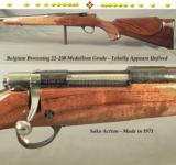 BROWNING BELGIUM 22-250 MEDALLION GRADE- TOTALLY APPEARS UNFIRED- OVERALL 99.5% CONDITION- MADE in 1971- SAKO ACTION - 1 of 3