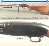 WINCHESTER MOD 12- 20 BORE- ORIG. IMP. CYL. CHOKE- ORIG. & OVERALL REMAINS in 95% COND.- 26" Bbl.- MADE in 1958- NO ALTERATIONS- WOOD MATCHES - 1 of 4