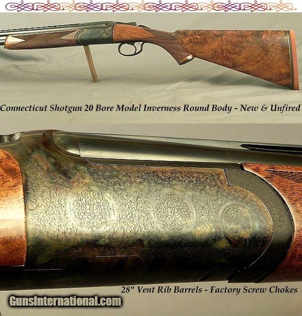 CONNECTICUT SHOTGUN 20 BORE INVERNESS ROUND BODY NEW & UNFIRED 28