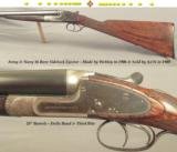 ARMY & NAVY SIDELOCK EJECT 16 BORE- MADE by WEBLEY in 1906 & SOLD by A&N in 1908- 28" Bbls.- DOLLS HEAD THIRD BITE- LONDON PROVED & in PROOF- 5lb - 1 of 6