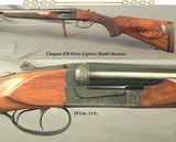 CHAPUIS 470 N. E. MOD BROUSSE- 14 1/2" LOP- 1/4 RIB w/ EXPRESS SIGHTS- REMOVABLE BLOCKS in the RIB for SCOPE MOUNTS & OPTIC SIGHT- 95% ENGRAVING - 1 of 5