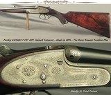 PURDEY 450/400 2 7/8" BPE- A VERY NICE PURDEY BAR ACTION SIDELOCK FROM 1895- THE BORES REMAIN in EXC. PLUS COND.- EXC. WOOD- AMMO AVAILABLE - 1 of 6