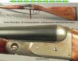 PARKER 12 VH- 32" Bbls.- QUALITY RE-STOCK w/ EXC. ENGLISH WALNUT- 1912 PARKER in SOLID COND.- NEW FOREND & BUTTSTOCK- EXC. BORES- 8 Lbs. 4 Oz. - 1 of 6