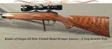 KIMBER of OREGON 221 REM. FIREBALL- MOD 84 SUPER AMERICA- EXC. COND.- SEVERAL EXTRAS- NICE WOOD- LEUPOLD 3 x 9 EFR- ACCURATE- OVERALL 97%- QD MOUNTS - 1 of 6