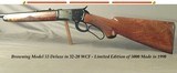 BROWNING MODEL 53 DELUXE in 32-20 WCF- LIMITED EDITION- 5000 MADE in 1990- 22" ROUND Bbl.- NICE WOOD & CHECKERING- OVERALL 99% COND.- HIGH GLOSS - 1 of 6