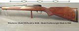 WINCHESTER 30-06 MOD 70 PRE-64 FEATHERWEIGHT- 1960- PROFESSIONALLY REBLUED BARREL & RECEIVER- BORE is EXCELLENT PLUS- SOLID PIECE - 1 of 5