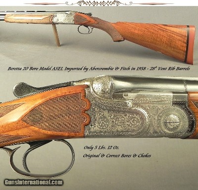 BERETTA 1958 ASEL 20- ABERCROMBIE & FITCH IMPORT- 28" VENT RIB Bbls.- ONLY 5 Lbs. 12 Oz.- ORIG. BORES & CHOKES- 96% SCROLL & FLORAL ENGRAVING