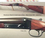 WINCHESTER MODEL 21 FIELD GRADE- 12 BORE- VERY NICE WOOD- MADE ABOUT 1947- 30