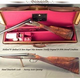 HOLLAND & HOLLAND 12 BORE ROYAL
TOTALLY ORIG
96% ORIG CASE COLORS
OVERALL 95% COND
EXC WOOD
ORIG LEATHER TRUNK
ORIG I. C. & M
MADE in 1965