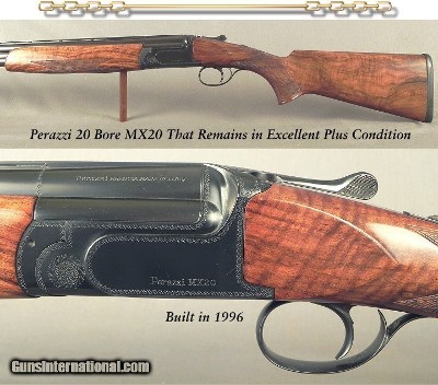 PERAZZI MX20- 20 BORE- REMAINS in EXC PLUS COND- OVERALL 98%- NICE WOOD- 26 3/4
