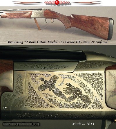 BROWNING CITORI MOD 725 GRADE III 12 BORE- NEW & UNFIRED- 28