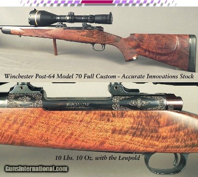 WINCHESTER 338 WIN. MAG POST-64 MODEL 70 COMPLETE CUSTOM- TERRY THEIS ENGRAVED- ACCURATE INNOVATIONS STOCK- KRIEGER Bbl. INSTALLED by RANDY FITE