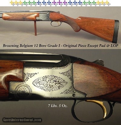 BROWNING BELGIUM 1967 GRADE I 12 BORE- ORIG IMP. CYL. & MOD. CHOKES w/ 28