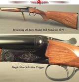 BROWNING 20 BORE MODEL B-SS ALMOST LIKE NEW with PISTOL GRIP STOCK - TOTALLY ORIGINAL - OVERALL 99% -
26