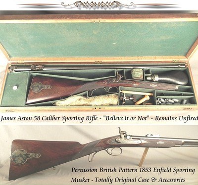 JAMES ASTON: UNBELEIVABLE UNFIRED 1860 CALIBER 58 BRITISH PERCUSSION ENFIELD SPORTING MUSKET in ORIGINAL OAK CASE - OVERALL 97% ORIG. COND.