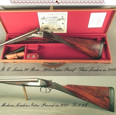 G. E. Lewis 20 BORE - ORIGINAL NITRO PROVED 28