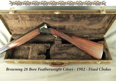 BROWNING 1982 28 BORE CITORI with FIXED CHOKES - UNFIRED in the BROWNING CASE - FEATHERWEIGHT - 28