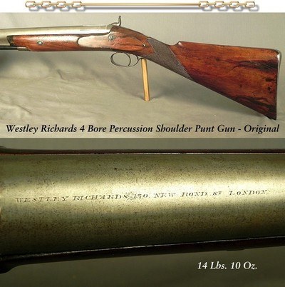 WESTLEY RICHARDS 4 BORE PERCUSSION SHOULDER WATERFOWLER PUNT GUN - 14 Lbs. 10 Oz. - 42