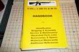 BOOKS COVERING OPERATING REPAIR SPECIAL TOOLS ETC MANY MILITARY GUNS - 1 of 6