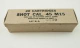 Ammunition Military Shot Cartridges (M15) .45 ACP NIB - 1 of 2