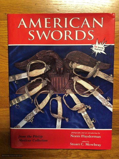 American Swords From the Philip Medicus Collection