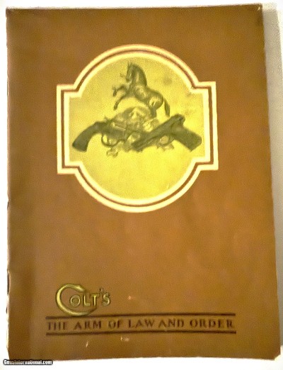 COLT'S THE ARM OF LAW AND ORDER. Original 1929 catalog