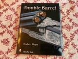 Double Barrelby Norbert Klups