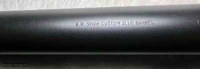 ER SHAW CUSTOM SLUG BARREL FOR SBE