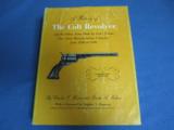 A History Of The Colt Revolver - 1 of 1