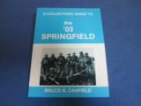 A Collector's Guide To The '03 Springfield - 1 of 1