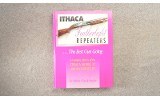 Ithaca ~ Model 37 ~ "US Property Marked" ~ 12 Gauge ~ Pictured in Snyder's Ithaca Repeaters Book ~ 1941 Production - 15 of 15