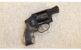 Smith & Wesson ~ Model 442-2 Airweight ~ .38 Special +P - 1 of 3