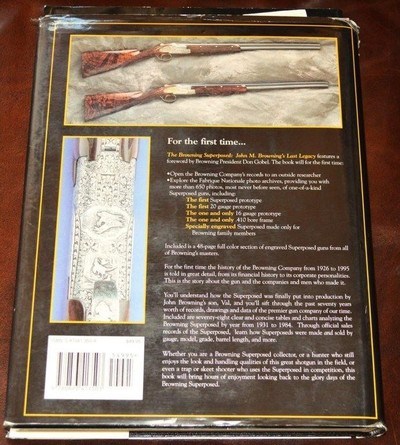 The Browning Superposed John M Browning's Last Legacy by Ned Schwing