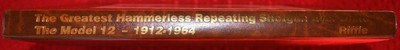 The Greatest Hammerless Repeating Shotgun Ever Built The Model 12 1912-1964 - Image 2 of 5