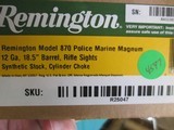 Remington 870 Police Marine Magnum 12ga. 18