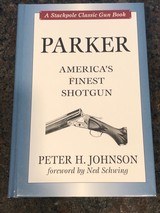 PARKER AMERICA'S FINEST SHOTGUN - 1 of 2