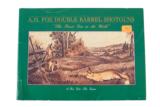 A.H. Fox Double Barrel Shotguns - A Fox Gets The Game - 1 of 1