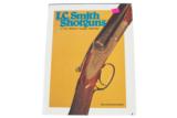L.C. Smith Shotguns - Lt. Col. William S. Brophy, USAR Ret. - The Gun Room Press - 1 of 1