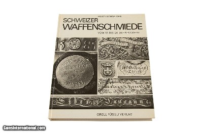 Schweizer Waffenschmiede by Hugo Schneider