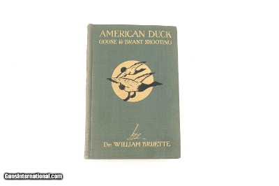 AMERICAN DUCK,GOOSE & BRANDT SHOOTING 1ST EDITION