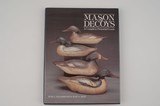 MASON DECOYS A COMPLETE GUIDE - 1 of 3