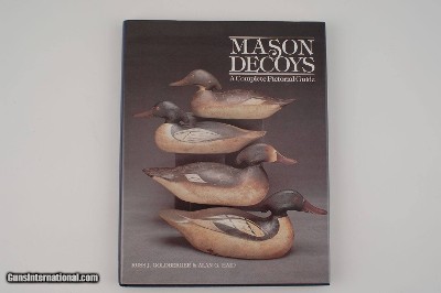 MASON DECOYS A COMPLETE GUIDE