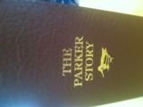 THE PARKER STORY ( 2 VOLUMES) - 3 of 3