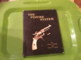 The Pinfire System by Gene Smith and Chris Curtis - 1 of 2