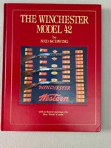 Price cut. The Winchester Model 42 1st Edition by Ned Schwing - 1 of 4