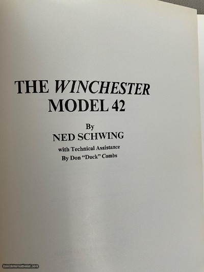 Price cut. The Winchester Model 42 1st Edition by Ned Schwing - Image 2 of 4