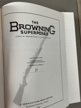 Price cut. The Browning Superposed, John M. Brownings Last Legacy Deluxe Limited Edition signed and sleeved - 8 of 10