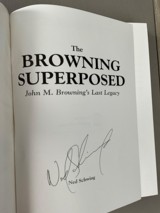 Price cut. The Browning Superposed, John M. Brownings Last Legacy Deluxe Limited Edition signed and sleeved - 9 of 10